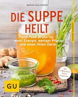   Die Suppe heilt