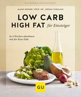   Low Carb High Fat für Einsteiger