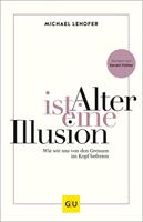   Alter ist eine Illusion