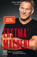   Erstma'machen!