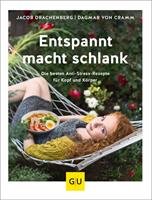   Entspannt macht schlank