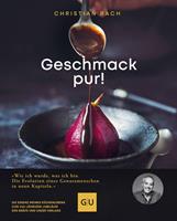   Geschmack pur!