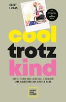   Cool trotz Kind