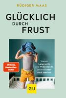   Glücklich durch Frust