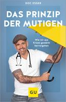   Das Prinzip der Mutigen