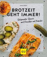   Brotzeit geht immer!