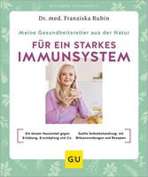   Meine Gesundheitsretter aus der Natur für ein starkes Immunsystem