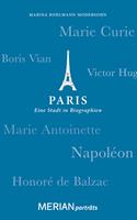   Paris. Eine Stadt in Biographien