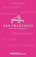   San Francisco. Eine Stadt in Biographien