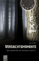   Verdachtsmomente