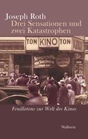   Drei Sensationen und zwei Katastrophen