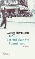   B.M. – der unbekannte Fussgänger