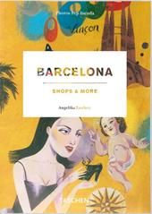 Barcelona shops & more. Ediz. italiana, spagnola e portoghese