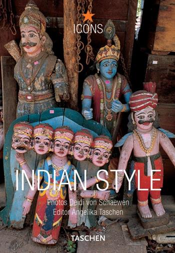 Indian style. Ediz. italiana, spagnola e portoghese - Angelika Taschen - Libro Taschen 2008, Icons 25 | Libraccio.it