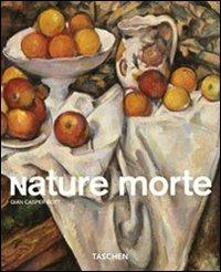Nature morte. Ediz. illustrata - Norbert Wolf - Libro Taschen 2009, Kleine genre | Libraccio.it