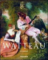 Watteau. Ediz. illustrata