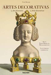 Decorative arts from the Middle Ages to Renaissance. Ediz. italiana, spagnola e portoghese