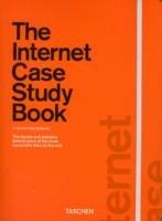The internet case study book. Ediz. illustrata  - Libro Taschen 2010 | Libraccio.it