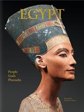 Egypt. People, gods, pharaohs. Ediz. illustrata