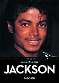 Michael Jackson. Ediz. italiana, spagnola e portoghese  - Libro Taschen 2013, Music Icons | Libraccio.it