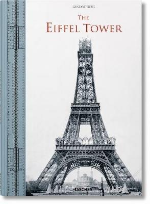 The Eiffel Tower. Ediz. italiana, inglese, francese e tedesca - Bertrand Lemoine - Libro Taschen 2016, Soft Cover | Libraccio.it
