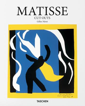 Matisse. Cut-outs. Ediz. inglese - Gilles Néret - Libro Taschen 2017, Basic Art | Libraccio.it