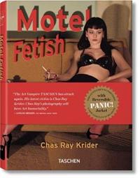 Motel fetish. Ediz. tedesca, inglese e francese - Chas Ray Krider, Eric Kroll - Libro Taschen 2012, Reversable cover | Libraccio.it
