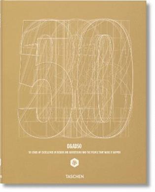 D&AD 50 years. Ediz. tedesca, inglese e francese  - Libro Taschen 2012, Varia | Libraccio.it