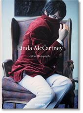 Linda McCartney. Life in photographs. Ediz. inglese, francese e tedesca