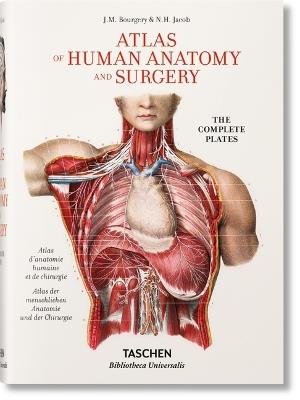 Atlas of human anatomy and surgery. Ediz. italiana, portoghese e spagnola - Jean-Baptiste Bourgery, Nicolas H. Jacob - Libro Taschen 2015, Bibliotheca Universalis | Libraccio.it