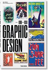 The history of graphic design. Ediz. inglese, francese e tedesca. Vol. 1: 1890–1959