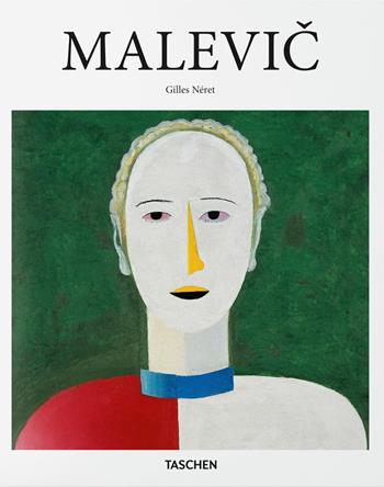 Malevich. Ediz. italiana - Gilles Néret - Libro Taschen 2018, Basic Art | Libraccio.it