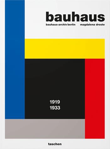 Bauhaus. Ediz. inglese - Magdalena Droste - Libro Taschen 2021, Bibliotheca Universalis | Libraccio.it