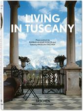 Living in Tuscany. Ediz. italiana, spagnola e portoghese