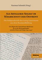 Als Artillerie-Soldat im Südabschnitt der Ostfront