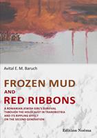   Frozen Mud and Red Ribbons