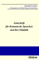   Zeitschrift f&uuml;r Romanische Sprachen und ihre Didaktik