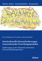  Interkulturelle Herausforderungen transnationaler Forschungsprojekte