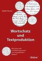   Wortschatz und Textproduktion