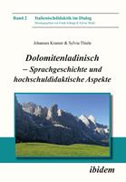   Dolomitenladinisch - Sprachgeschichte und hochschuldidaktische Aspekte