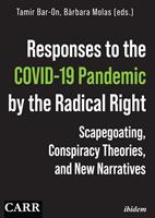   Responses to the COVID-19 Pandemic by the Radical Right