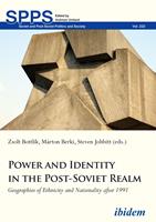   Power and Identity in the Post-Soviet Realm