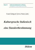   Kultursprache Italienisch – eine Standortbestimmung