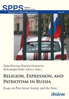   Religion, Expression, and Patriotism in Russia