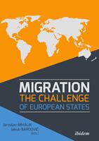   Migration: The Challenge of European States