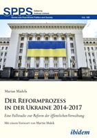Der Reformprozess in der Ukraine 2014-2017