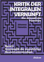 Kritik der integralen Vernunft