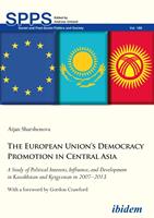   The European Union&rsquo;s Democracy Promotion in Central Asia