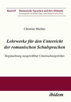   Lehrwerke f&uuml;r den Unterricht der romanischen Schulsprachen