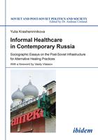   Informal Healthcare in Contemporary Russia